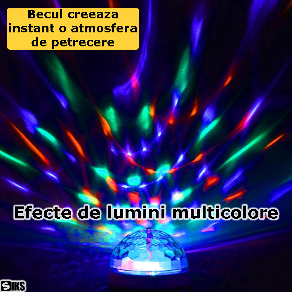 Efectul de lumini creat de becul disco SIKS